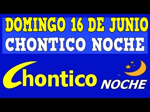 CHINTICO NOCHE Resultado DONINGO 16 De JUNIO De 2024