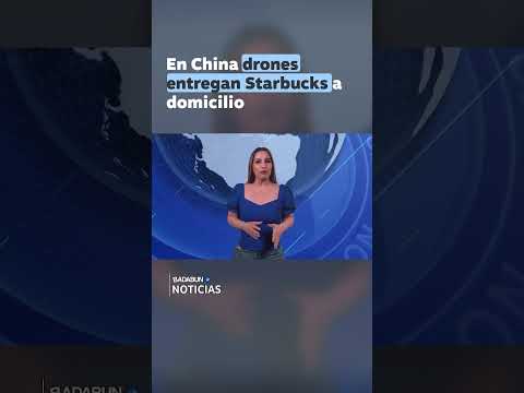 Drones en China entregan Starbucks a domicilio @janneteaceves