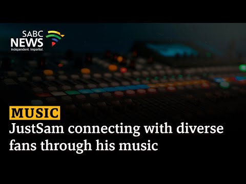 Music | JustSam connecting with diverse fans through his music