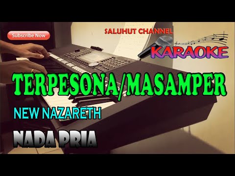 TERPESONA ll MASAMPER [KARAOKE] NEW NAZARETH ll VOKAL PRIA F=DO