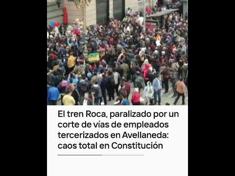 Tensión en Avellaneda: la Policía desaloja a los manifestantes que cortan las vías del Tren Roca