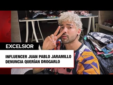 Influencer Juan Pablo Jaramillo denuncia queri?an drogarlo