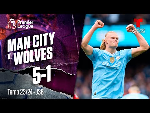 Manchester City v. Wolverhampton 5-1 | Highlights & Goles | Premier League | Telemundo Deportes