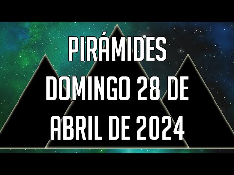 ? Pirámides para mañana Domingo 28 de Abril de 2024 - Lotería de Panamá