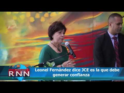 Leonel Fernández dice JCE es la que debe generar confianza