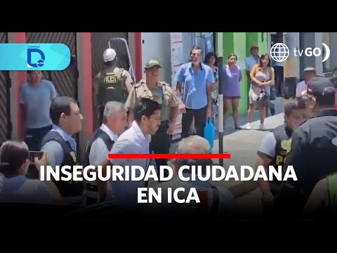 Inseguridad ciudadana en Ica | Domingo al Día | Perú