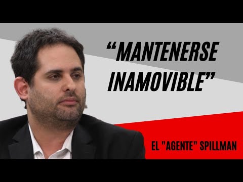 El “agente” Ezequiel Spillman sobre el relato del Gobierno de Javier Milei: Mantenerse inamovible