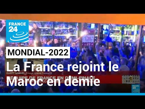 Mondial-2022 : La France rejoint le Maroc en demi-finale de la Coupe du monde • FRANCE 24