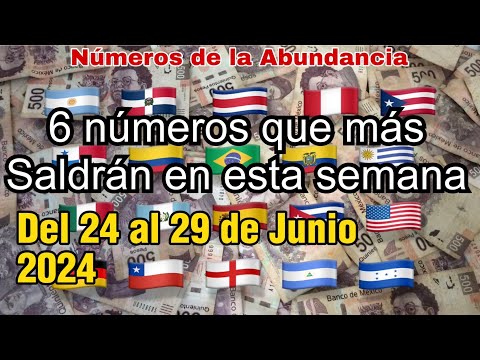 6 números para esta semana del 24 y 29 de junio 2024  números ara hoy