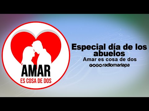 Especial por el día de los abuelos | Amar es cosa de dos - Jueves 25 de julio 2024