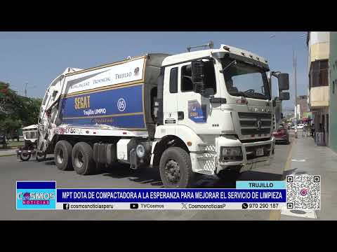 Trujillo: MPT dota de compactadora a La Esperanza para mejorar el servicio de limpieza