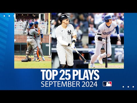 Top 25 plays of September 2024! Feat. Shoheis 50/50 chase, Judges 58th HR, and wild card races!