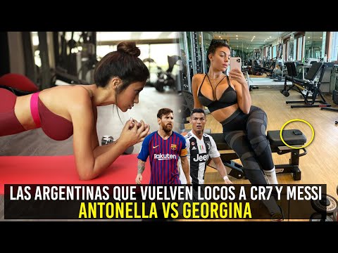 GEORGINA VS ANTONELLA LAS ARGENTINAS QUE VUELVEN LOCOS A CR7 Y MESSI ¡ASÍ COMPITEN!