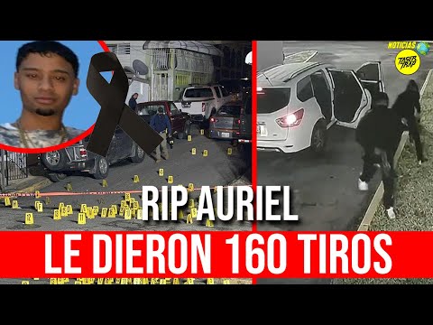 RIP AURIEL: LE DIERON 160 BALAS! JOVEN ARTISTA DE PUERTO RICO