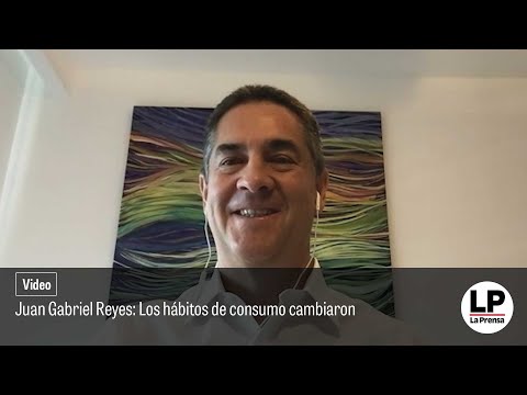 Juan Gabriel Reyes: Los hábitos de consumo cambiaron
