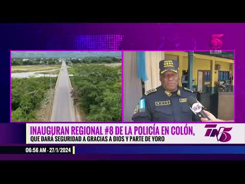 Inauguran regional #8 de la policía en Colón, se dará seguridad a Gracias a Dios y parte del Yoro