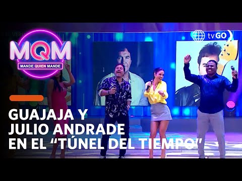 Mande Quien Mande: Guajaja y Julio Andrade llegaron al Túnel del tiempo (HOY)