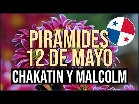 Pirámide Lotería de Panamá Domingo 12 de Mayo 2024  Pirámide de Chakatin y Malcolm Ramos