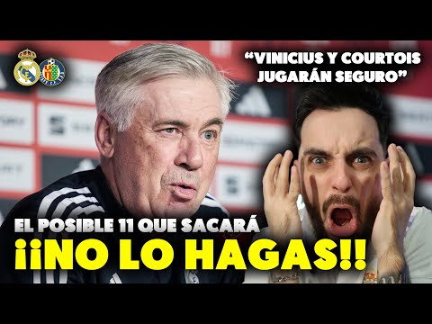 ¡¡TENGO MIEDO!! ANCELOTTI CONFIRMA QUE MAÑANA JUEGA VINICIUS y COURTOIS ante el GETAFE · ¿HAZARD?