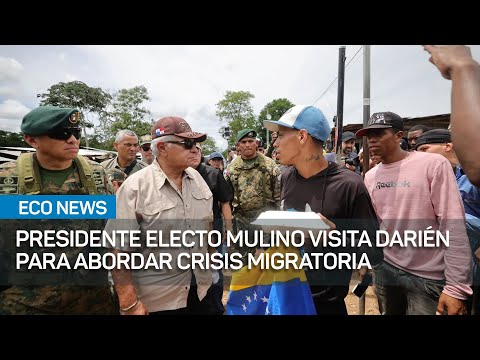 Presidente electo José Raúl Mulino visita Darién para abordar crisis migratoria | #EcoNews