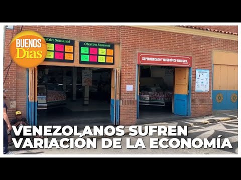 Venezolanos sufren variación de la economía - Aarón Olmos