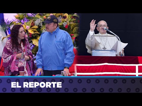 Ortega y Murillo callan ante el llamado del papa Francisco