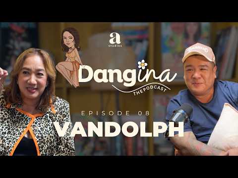 Dangina Mo Ep08: The Vandolph Story | Dang Cruz | AStudios Asia