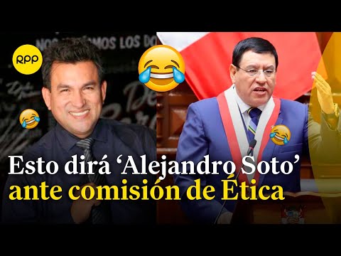 Humor político: ‘Alejandro Soto’ se presentará ante comisión de Ética