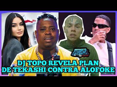 DJ TOPO REVELA SUPUESTO AT3nT4D0 DE TEKASHI CONTRA ALOFOKE Y CHARY. COERCIÓN A 6ix9ine YAILIN