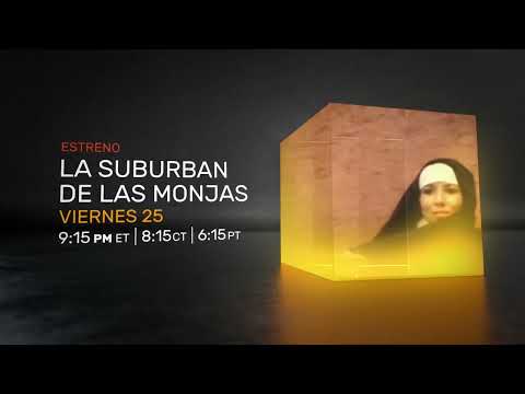 La suburban de las monjas 30s Viernes 25 de noviembre - Cinelatino USA