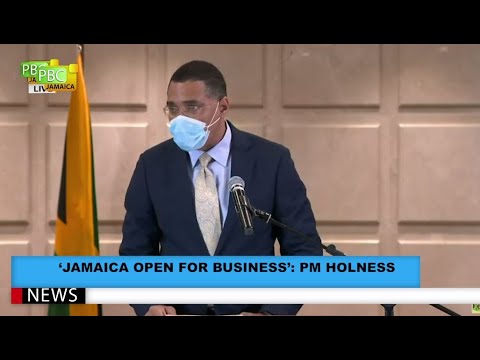 'Jamaica Open For Business' PM Holness