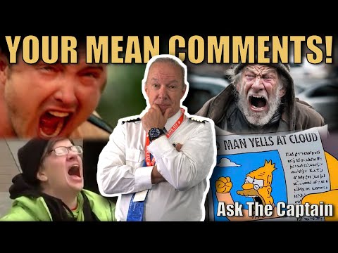 Captain Steeeve Answers The Internets Harshes Questions | Ask the Captain