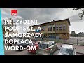 Prezydent podpisa, a samorzdy dopac  WORD-om