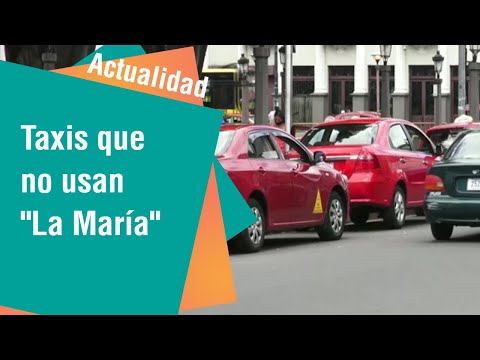55% de taxis en Guanacaste y Zona Sur no usan La María | Actualidad