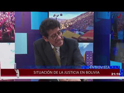 SITUACIÓN DE LA JUSTICIA EN BOLIVIA