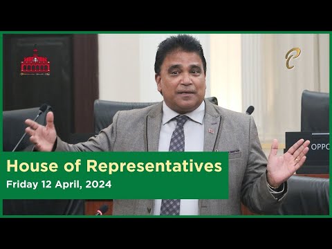 18th Sitting of the House of Representatives - 4th Session - April 12, 2024