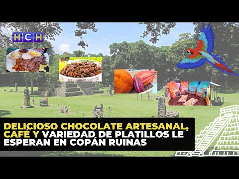 Delicioso chocolate artesanal, café y variedad de platillos le esperan en Copán Ruinas