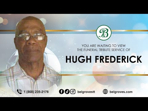 Hugh Frederick Tribute Service