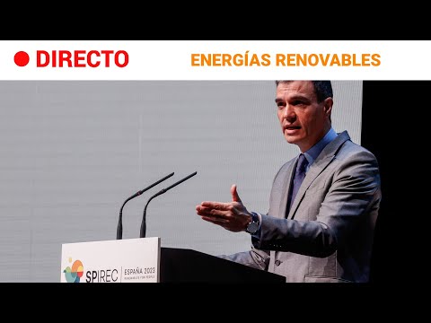 SÁNCHEZ: INAUGURACIÓN de la CONFERENCIA INTERNACIONAL de ENERGÍAS RENOVABLES | RTVE