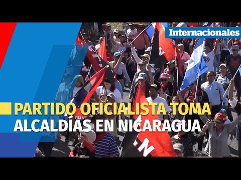 Alcaldías de la oposición en Nicaragua fueron tomadas por el partido oficialista