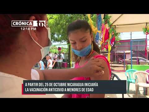 Nicaragua inicia vacunación contra el COVID-19 a niños y niñas el 25 de octubre