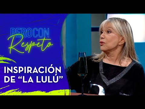 NO ESTÁ ACTIVA: Marilú Cuevas y su inspiración para hacer de La Lulú - Pero Con Respeto