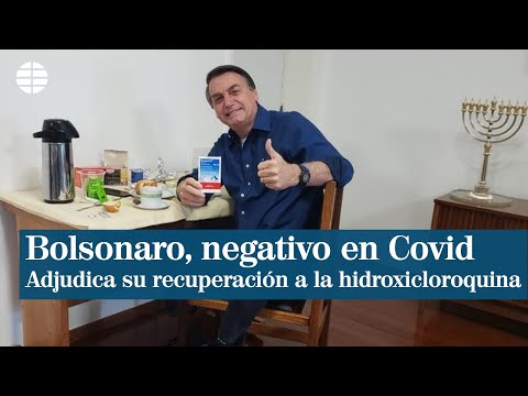 Bolsonaro anuncia que da negativo en coronavirus y adjudica su recuperación a la hidroxicloroquina