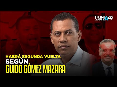 Los Opinadores: Guido Gómez Mazara desmiente a Abinader pronostica una segunda vuelta