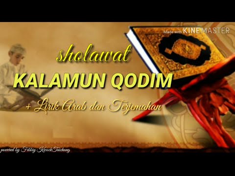 SHOLAWAT KALAMUN QODIM LENGKAP DENGAN LIRIK ARAB DAN TERJEMAHAN