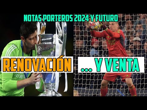 COURTOIS HA VUELTO COMO UN TIRO, HAY QUE RENOVARLO Y 2025 Y LUNIN OK PERO IGUAL MEJOR COGER LA PASTA