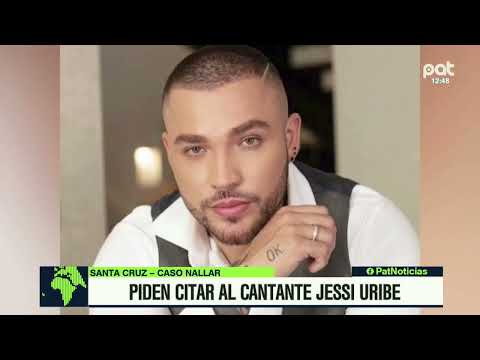 Piden citar al cantante Jessi Uribe por el #CasoNallar