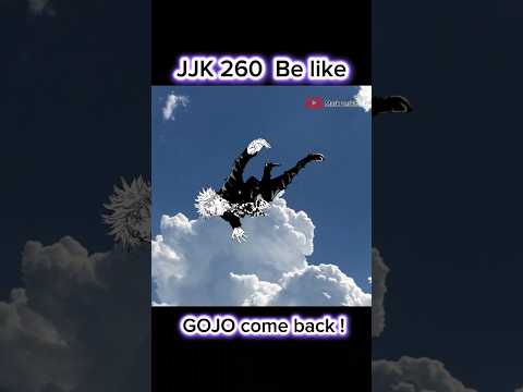 JJK260GojoComebackjujutsuk
