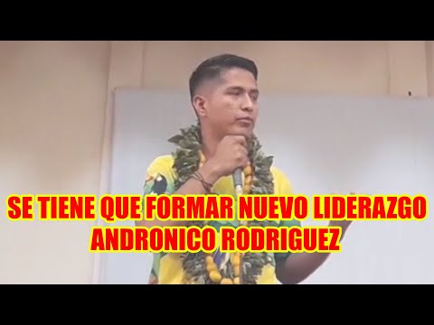 ANDRONICO RODRIGUEZ LLAMÓ A LA JUVENTUD A PREP4RARSE Y SE TIENE QUE CREAR NUEVOS LIDERAZGO..