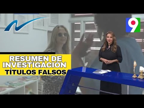 Resumen de investigaciones sobre títulos falsos | Nuria Piera 2/2